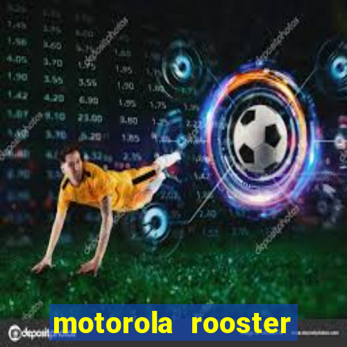 motorola rooster alarm sound download